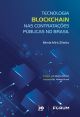 Tecnologia Blockchain nas Contratações Públicas no Brasil