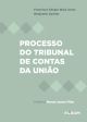 Processo do Tribunal de Contas da União