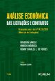 Análise Econômica das Licitações e Contratos