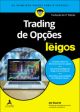 Trading de opções para leigos