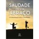 Saudade de um abraco