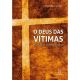 O deus das vitimas