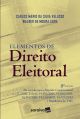 Elementos de Direito Eleitoral - 8ª Edição 2023