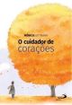 O cuidador de corações