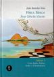 Física básica para ciências exatas : volume 2 : corpo rígido, fluidos, ondas e termodinâmica