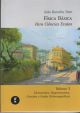 Física Básica para ciências exatas : volume 3 : Eletrostática, Magnetostática, Circuitos e Ondas Eletromagnéticas