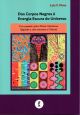 Dos Corpos Negros à Energia Escura do Universo: Um passeio pela Física Moderna (Quando a Arte encontra a Ciência)