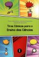 Tiras Cômicas para o Ensino de Ciências