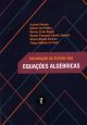 Introdução ao Estudo das Equações Algébricas