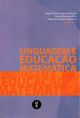 Linguagem e educação matemática