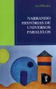 Narrando histórias de universos paralelos