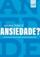 Agora tudo é ansiedade?