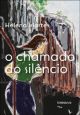 O chamado do silêncio