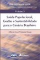 Saúde populacional, gestão e sustentabilidade para o cenário brasileiro