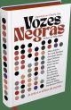 Vozes Negras: A Arte e o Ofício da Escrita