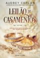 Leilão de casamentos: Volume 1