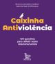 Caixinha antiviolência