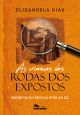 As crianças das rodas dos expostos