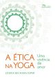 A Ética na Yoga