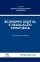 Economia digital e regulação tributária