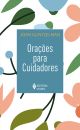 Orações para cuidadores