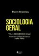 Sociologia geral vol. 4