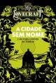 A cidade sem nome e outros contos de terror