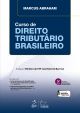 Curso de Direito Tributário Brasileiro