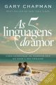 As 5 linguagens do amor - 3ª edição