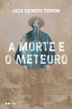 A morte e o meteoro