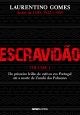 Escravidão – Volume 1