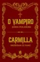 O vampiro / Carmila - Clássicos góticos