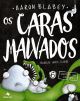 Os caras malvados 6