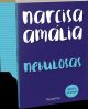 Nebulosas - Narcisa Amália