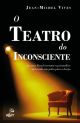 O teatro do inconsciente