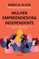 Mulher empreendedora independente