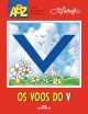 Os Voos do V