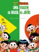 Turma da Mônica - Uma Viagem do Brasil ao Japão