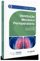 Ventilação Mecânica Perioperatória