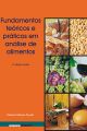 Fundamentos teóricos e práticos em análise de alimentos