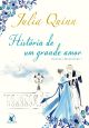 História de um grande amor (Trilogia Bevelstoke – Livro 1)