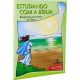 Estudando com a Bíblia - Livro 9 - Respostas ao amor de Deus