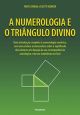 A numerologia e o triângulo divino