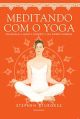 Meditando com o yoga