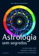 Astrologia sem segredos