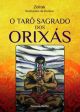 O tarô sagrado dos orixás