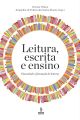 Leitura, escrita e ensino