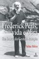 Frederick Perls, vida e obra