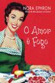 O amor é fogo