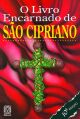 O Livro Encarnado de São Cipriano